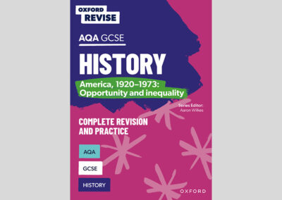Oxford Revise: AQA GCSE History: America, 1920–1973: Opportunity and inequality