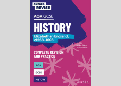 Oxford Revise: AQA GCSE History: Elizabethan England, c1568–1603